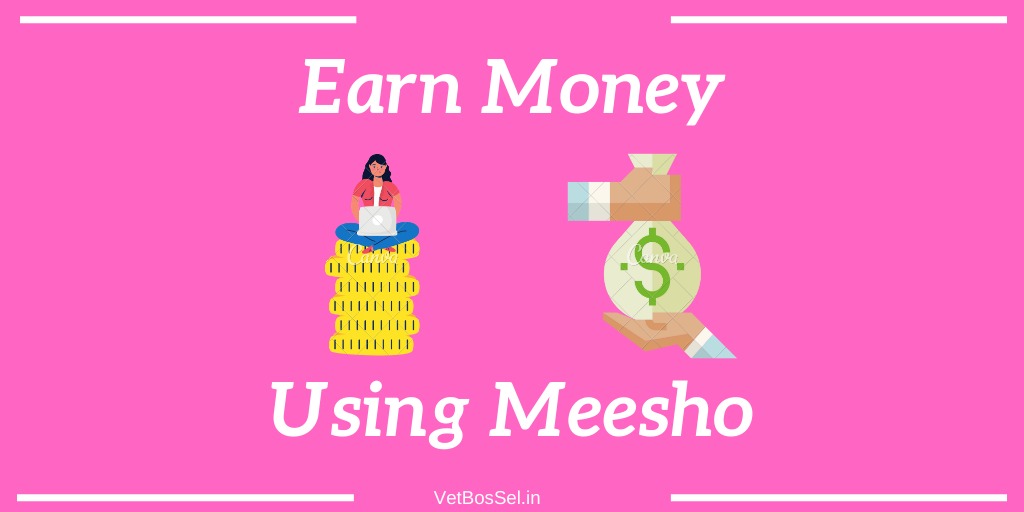 Meesho: Money Earning Apps 