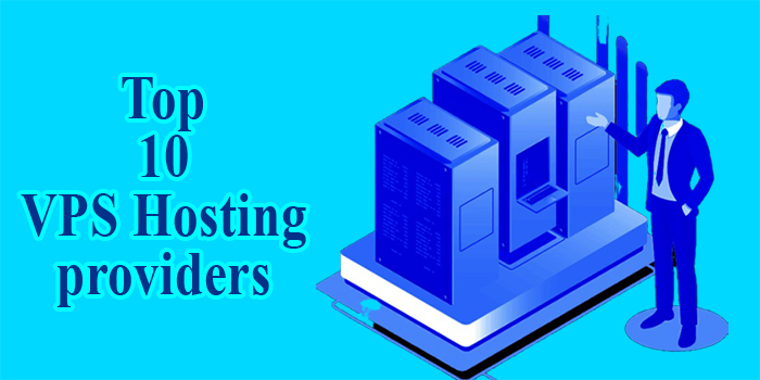 Top 10 vps hosting providers